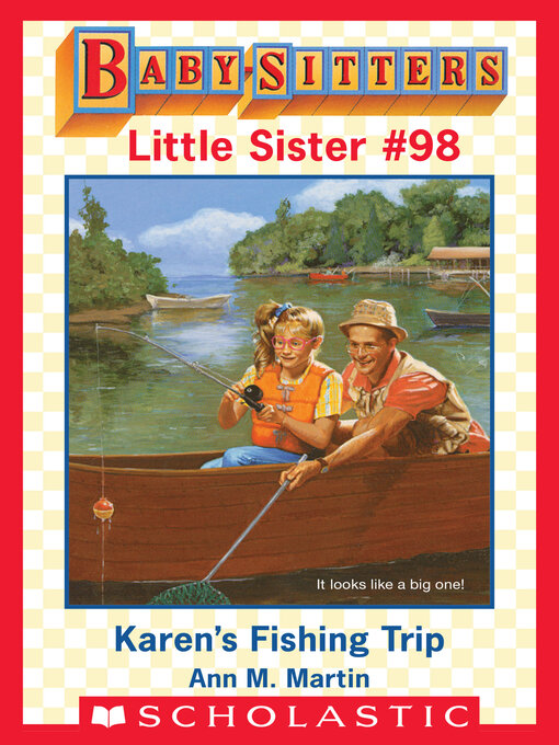 Title details for Karen's Fishing Trip by Ann M. Martin - Wait list